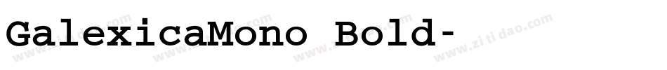 GalexicaMono Bold字体转换